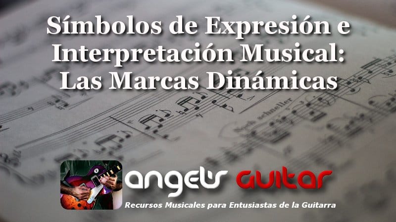 Símbolos de Expresión e Interpretación: Las Marcas Dinámicas